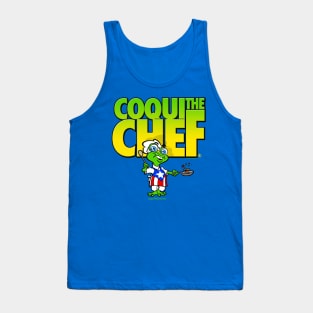 GET COOKING WITH COQUI THE CHEF! Tank Top